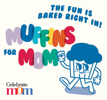 Muffins For Mom